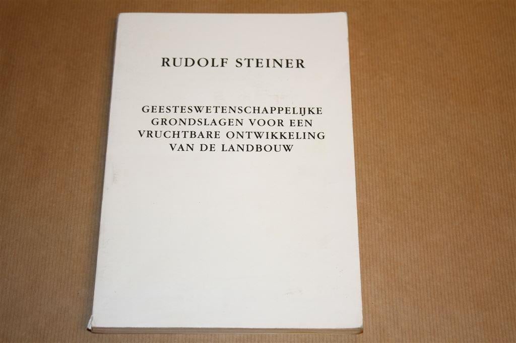 Vruchtbare ontwikkeling landbouw - Rudolf Steiner, Ophalen of Verzenden, Zo goed als nieuw, Overige onderwerpen, Achtergrond en Informatie