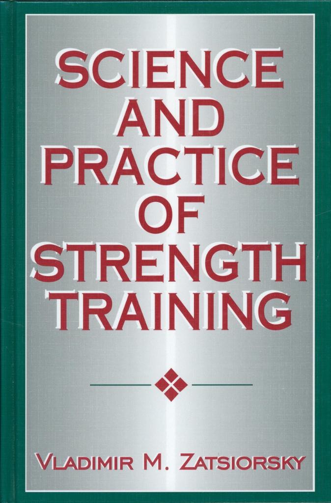 SCIENCE AND PRACTICE OF STRENGTH TRAINING, Boeken, Verzenden, Zo goed als nieuw, Fitness