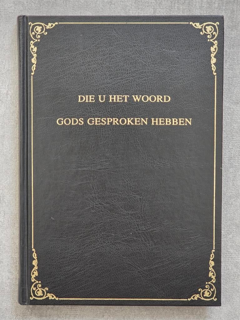 Die u het Woord Gods gesproken hebben, Ophalen of Verzenden