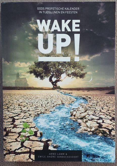 Arno Lamm e.a. :Wake Up!, Boeken, Godsdienst en Theologie, Ophalen of Verzenden, Zo goed als nieuw, Christendom | Protestants
