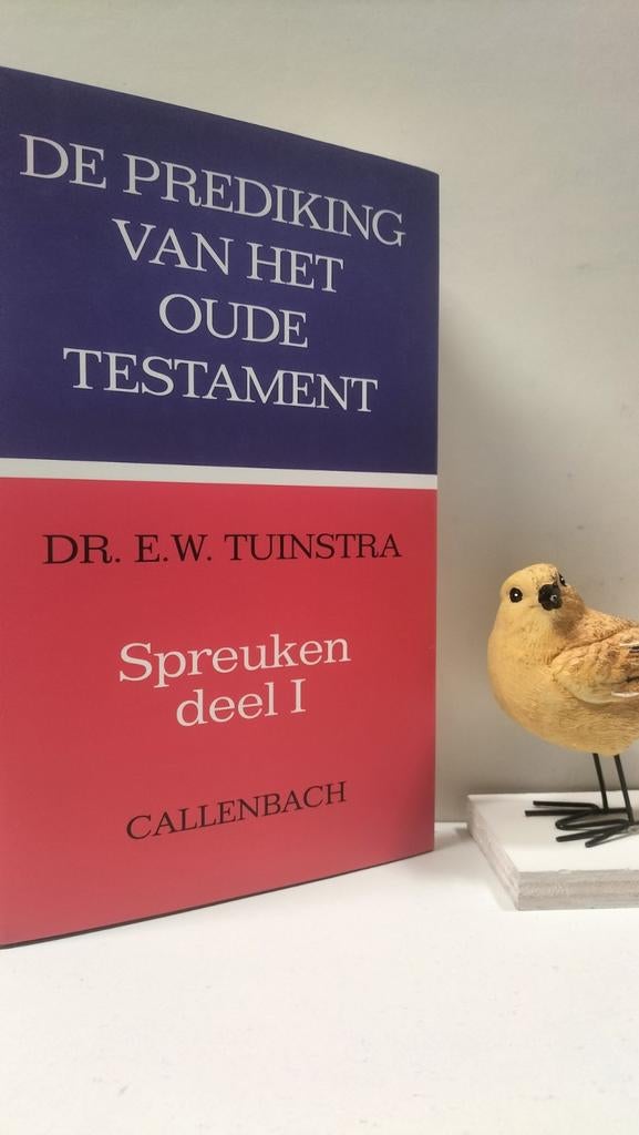 Tuinstra, Dr. E.W.; Spreuken deel 1 POT, Ophalen of Verzenden, Gelezen, Christendom | Protestants