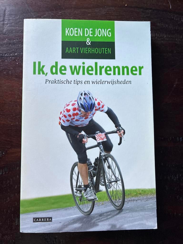 Ik, de wielrenner - Koen de Jong & Aart Vierhouten, Boeken, Ophalen of Verzenden, Zo goed als nieuw, Lopen en Fietsen