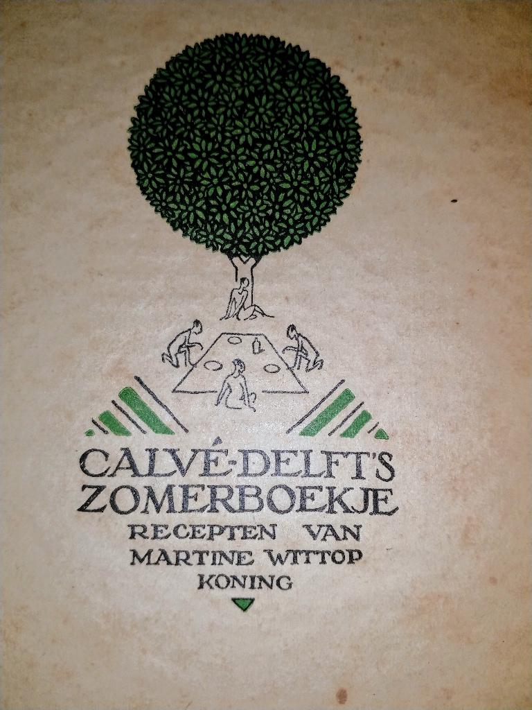 Calvé Delft Zomerboekje recepten Martine Wittop Koning 1934, Boeken, Gelezen, Calvé, Ophalen of Verzenden, Nederland en België