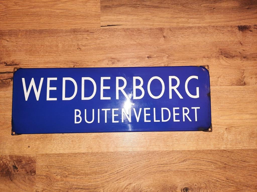 Emaille straat bord "Wedderborg Buitenveldert", Ophalen of Verzenden, Gebruikt