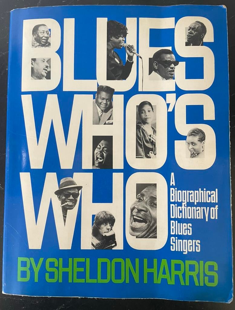 Blues Who’s Who by Sheldon Harris 775 bldz., Boeken, Ophalen of Verzenden, Zo goed als nieuw, Artiest
