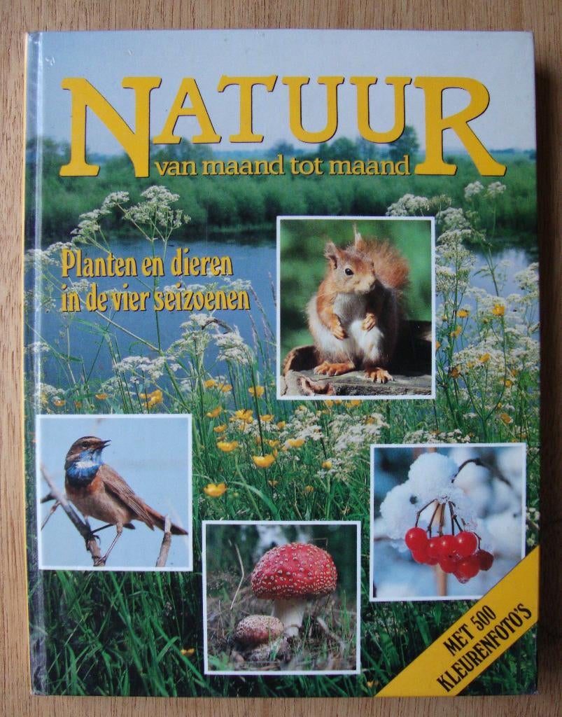natuur van maand tot maand / 187 blz., Ophalen of Verzenden, Zo goed als nieuw, Natuur algemeen