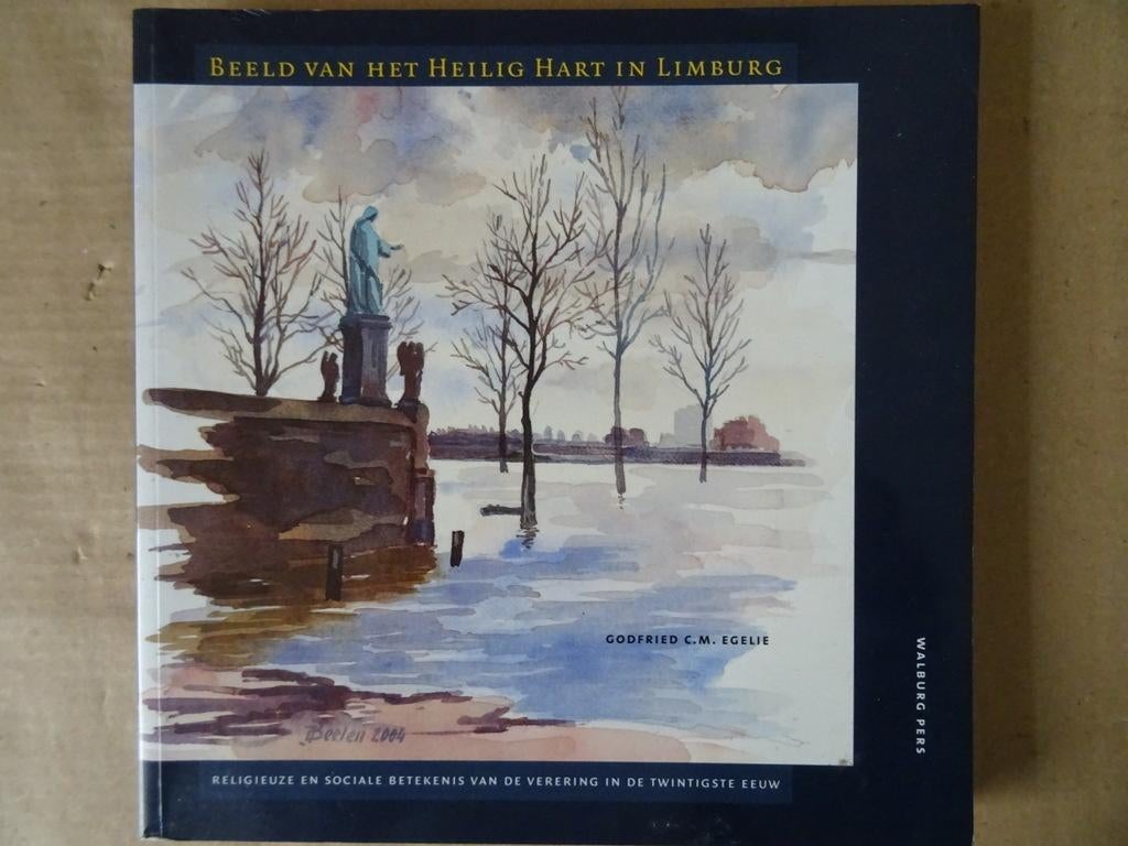 Godfried C. M. Egelie Beeld van het Heilig Hart in Limburg, Ophalen of Verzenden, Godfried C. M. Egelie, 20e eeuw of later, Gelezen