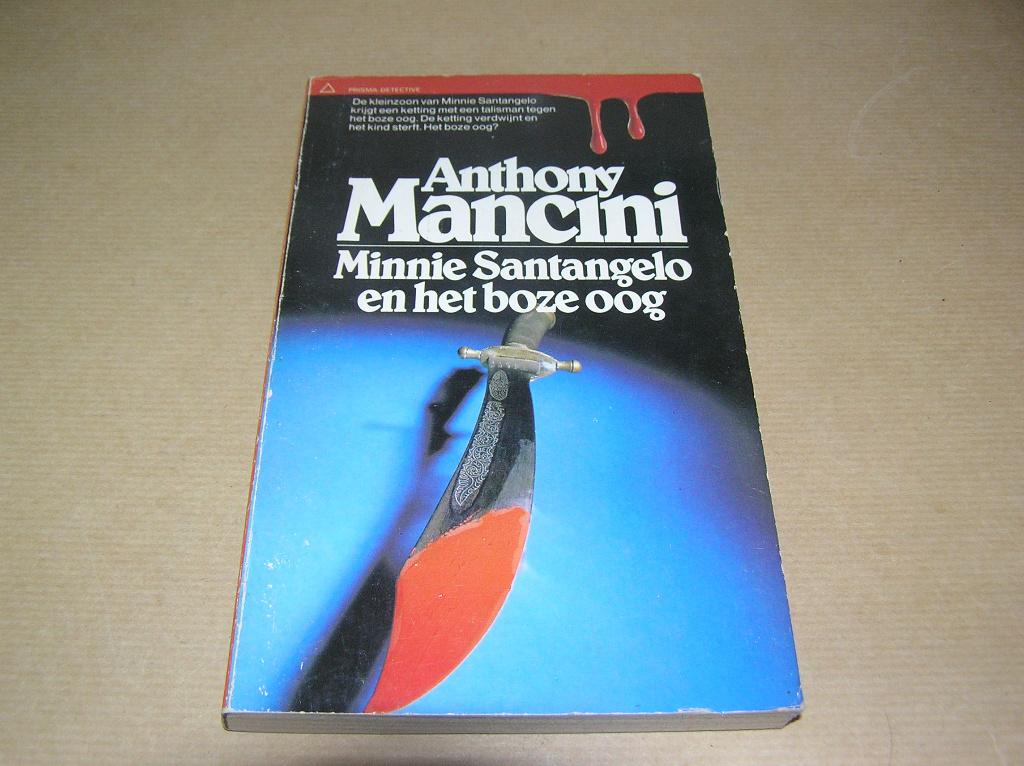 Minnie Santangelo en het boze oog-Anthony Mancini, Boeken, Detectives, Gelezen, Ophalen of Verzenden