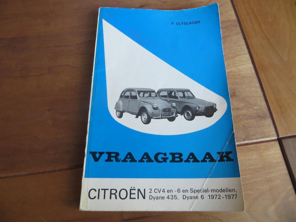 Vraagbaak Citroen 2CV4, 2CV6, Citroen Dyane 1972 -1977, Ophalen of Verzenden