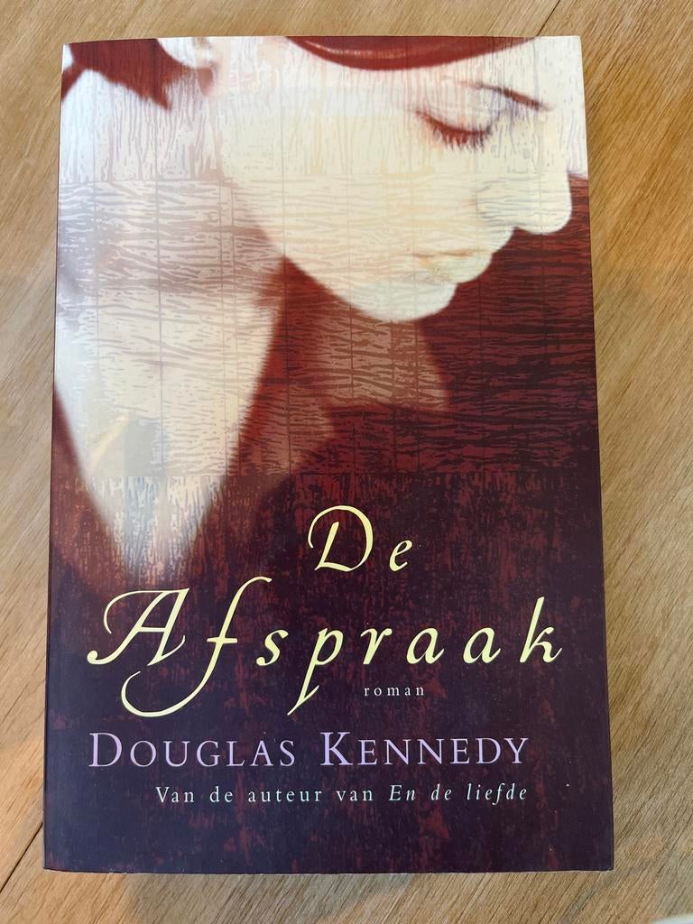 De Afspraak - Douglas Kennedy, Boeken, Ophalen of Verzenden, Gelezen, Nederland