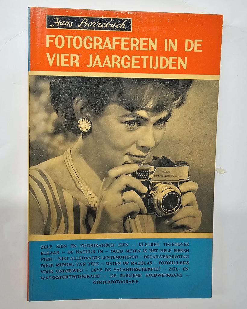 Fotograferen in de Vier Jaargetijden - Hans Borrebach, Gelezen, Fotografie algemeen, Ophalen of Verzenden, Hans Borrebach