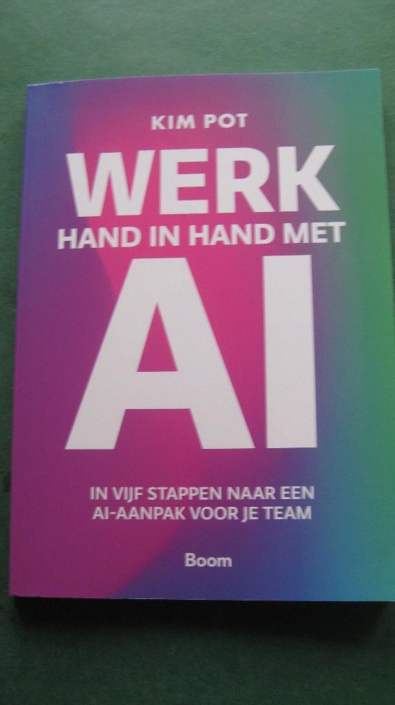 Kim Pot – Werk hand in hand met AI, Ophalen of Verzenden, Nieuw, Management
