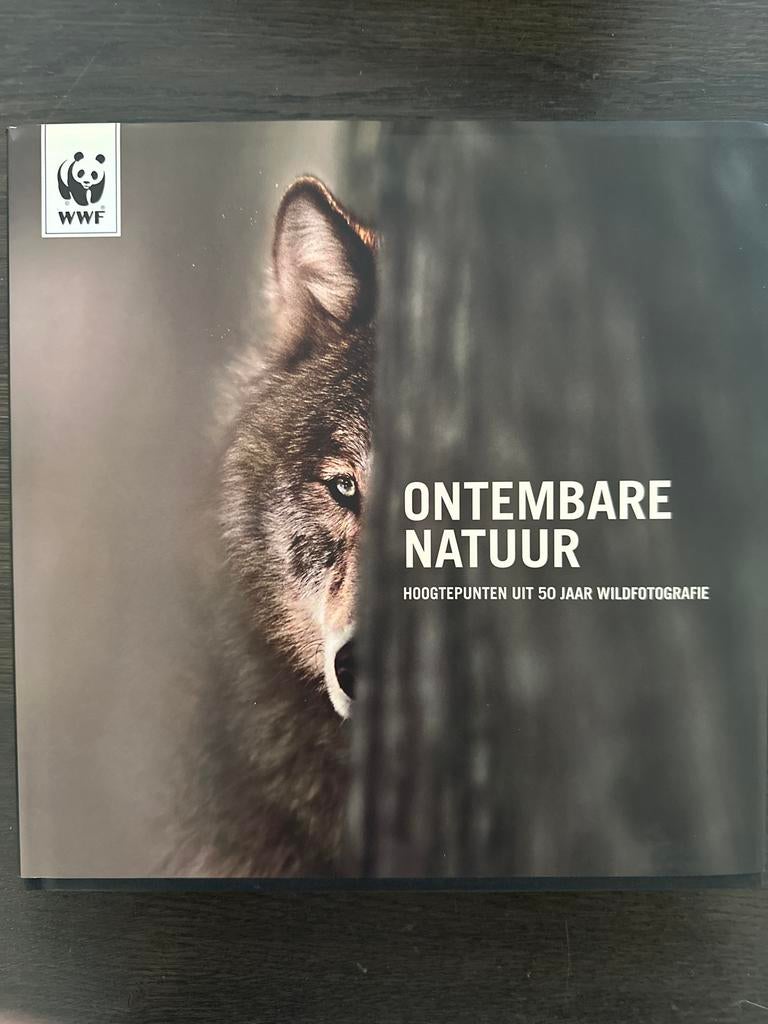 Ontembare Natuur (WWF) - Hoogtepunten uit 50 jaar wildfotogr, Boeken, Natuur, Ophalen of Verzenden, Zo goed als nieuw, Natuur algemeen