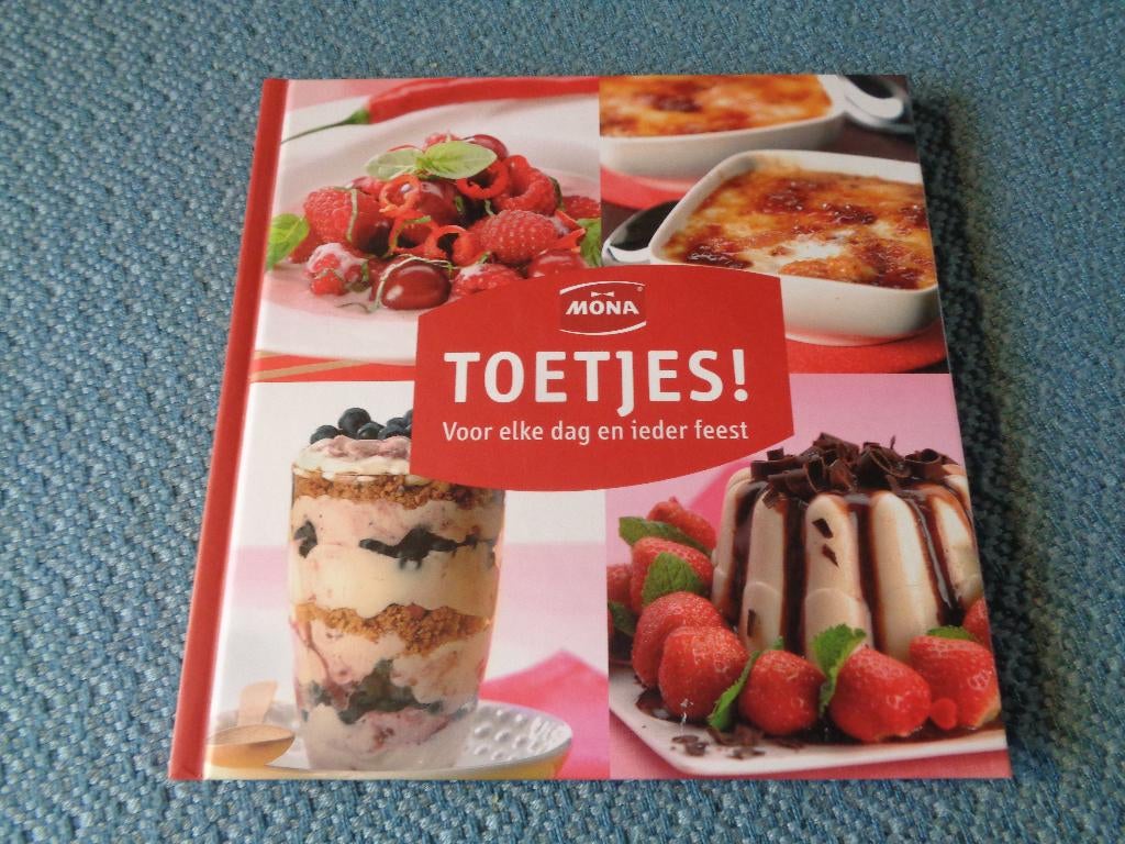 Mona toetjes voor elke dag en ieder feest !, Ophalen of Verzenden, Nieuw, Nederland en België