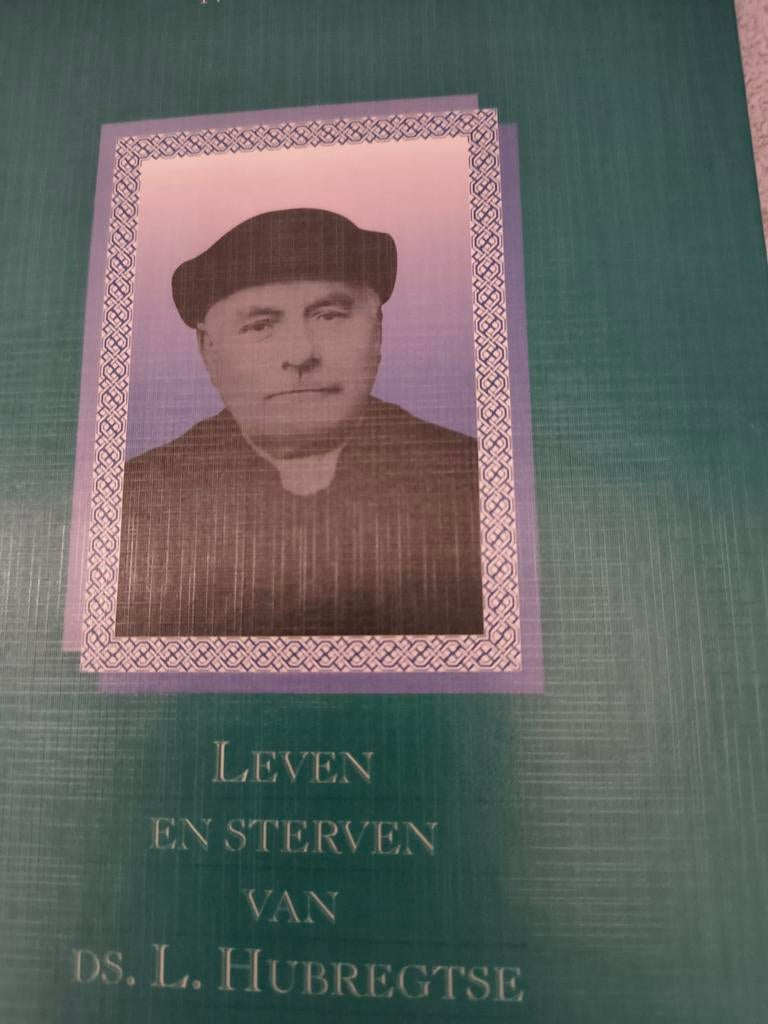 Leven en sterven van L Hubregtse. I Hubregtse, I Hubregtse, Christendom | Protestants, Ophalen of Verzenden, Zo goed als nieuw