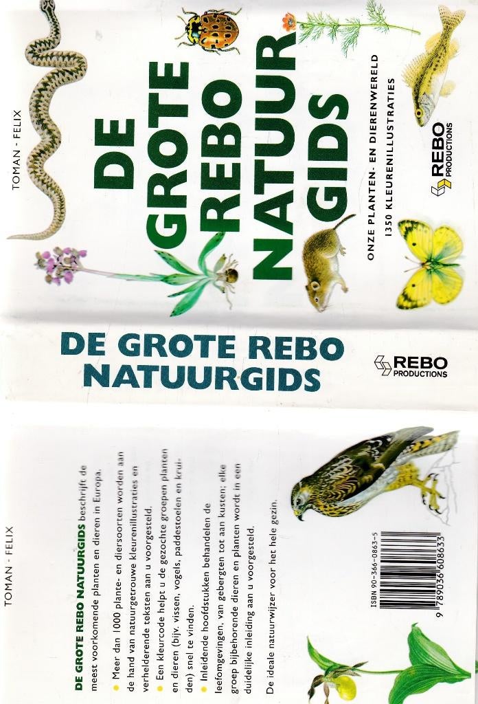 Toman - Felix ; De grote Rebo natuurgids, Ophalen of Verzenden, Zo goed als nieuw