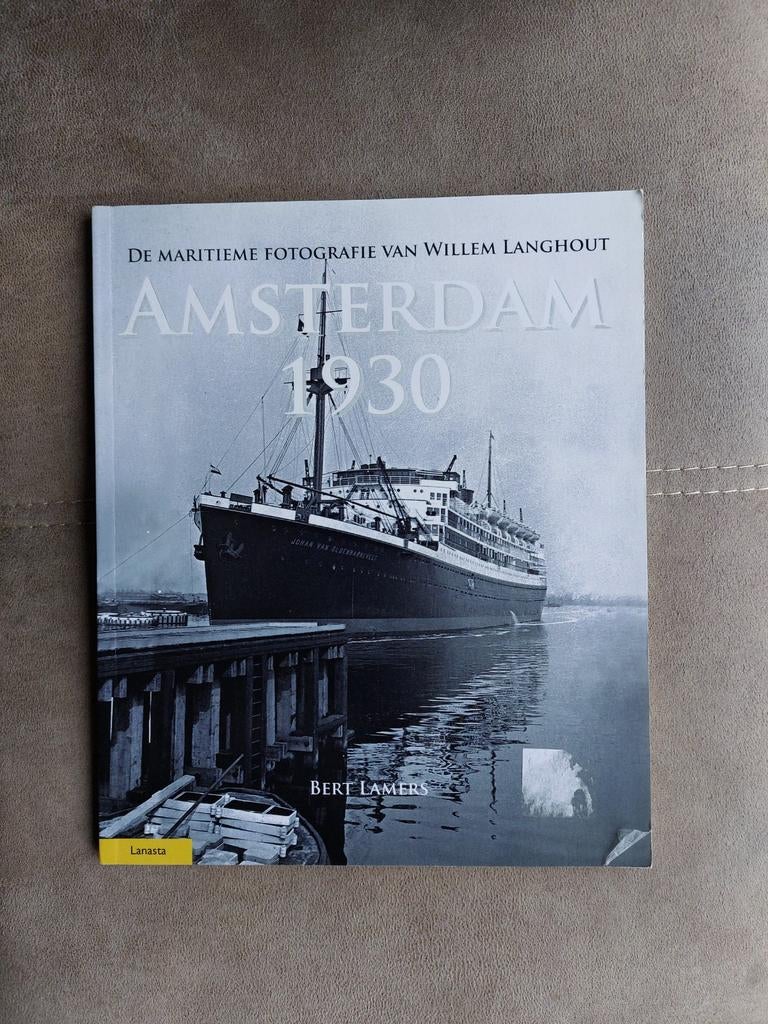 De Maritieme Fotografie van Willem Langhout Amsterdam 1930, Ophalen of Verzenden, Zo goed als nieuw, Motorboot, Boek of Tijdschrift
