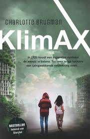 Charlotte Brugman: Klimax., Ophalen of Verzenden, Zo goed als nieuw, Charlotte Brugman, Fictie