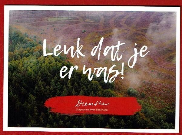 Drenthe - Leuk dat je er was..! - Ong., Ophalen of Verzenden, 1980 tot heden, Ongelopen, Drenthe