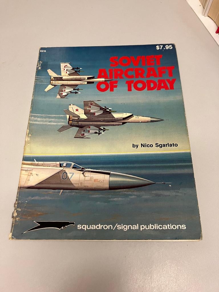 Soviet Aircraft of today Squadron Signal 6015, Ophalen of Verzenden, 1945 tot heden, Gelezen, Luchtmacht