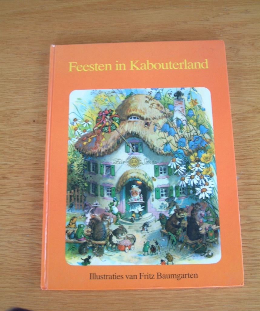 Mooi boek :Feesten in Kabouterland-Fritz Baumgarten, Ophalen of Verzenden, Zo goed als nieuw, Fictie algemeen