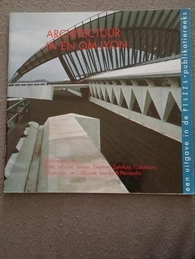 Architectuur in en om Lyon - Botta, Nouvel Le Corbusier., Ophalen of Verzenden, Gelezen, Architectuur algemeen