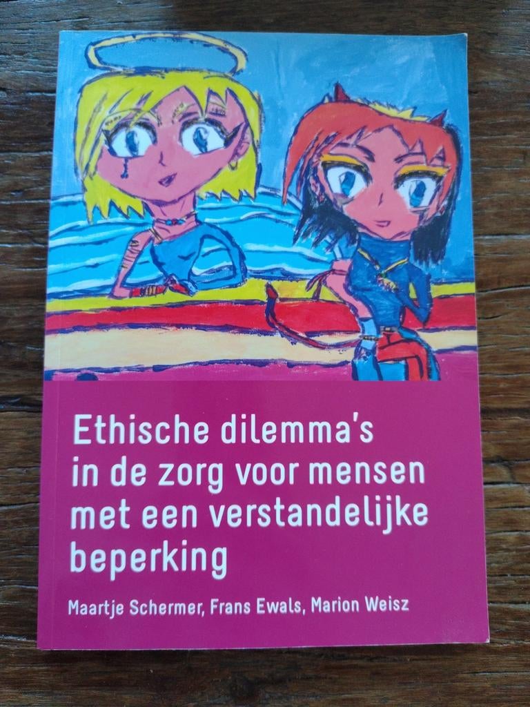 Ethische dilemma's in de zorg voor mensen met een verstandel, Boeken, Ophalen of Verzenden, Zo goed als nieuw, Maartje Schermer; Marion Weisz; Frans Ewals