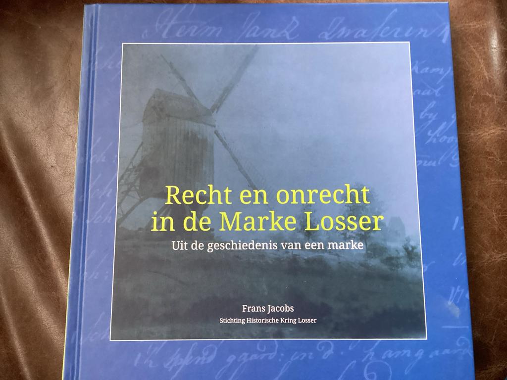 Recht en onrecht in de Marke Losser - Frans Jacobs, Ophalen of Verzenden, 20e eeuw of later, Zo goed als nieuw