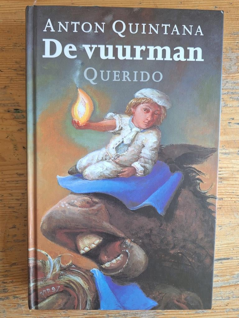 De vuurman - Anton Quintana (Querido), Ophalen of Verzenden, Gelezen, Anton Quintana, Fictie algemeen