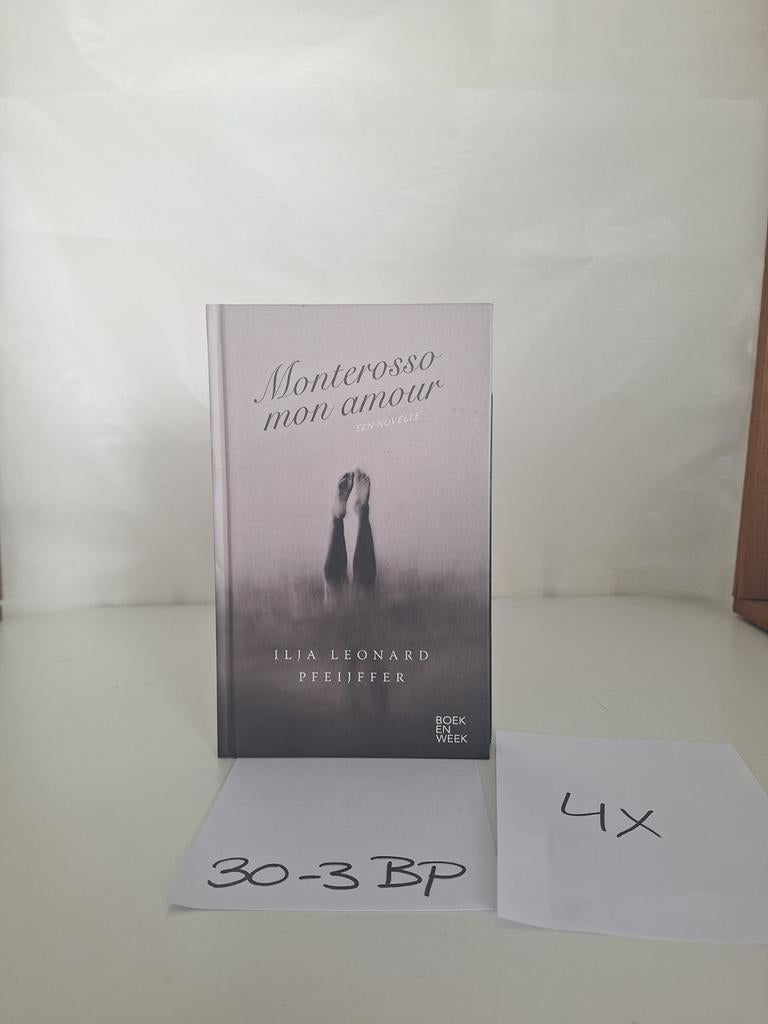 Monterosso mon amour - Ilja Leonard Pfeijffer (4), Ophalen of Verzenden