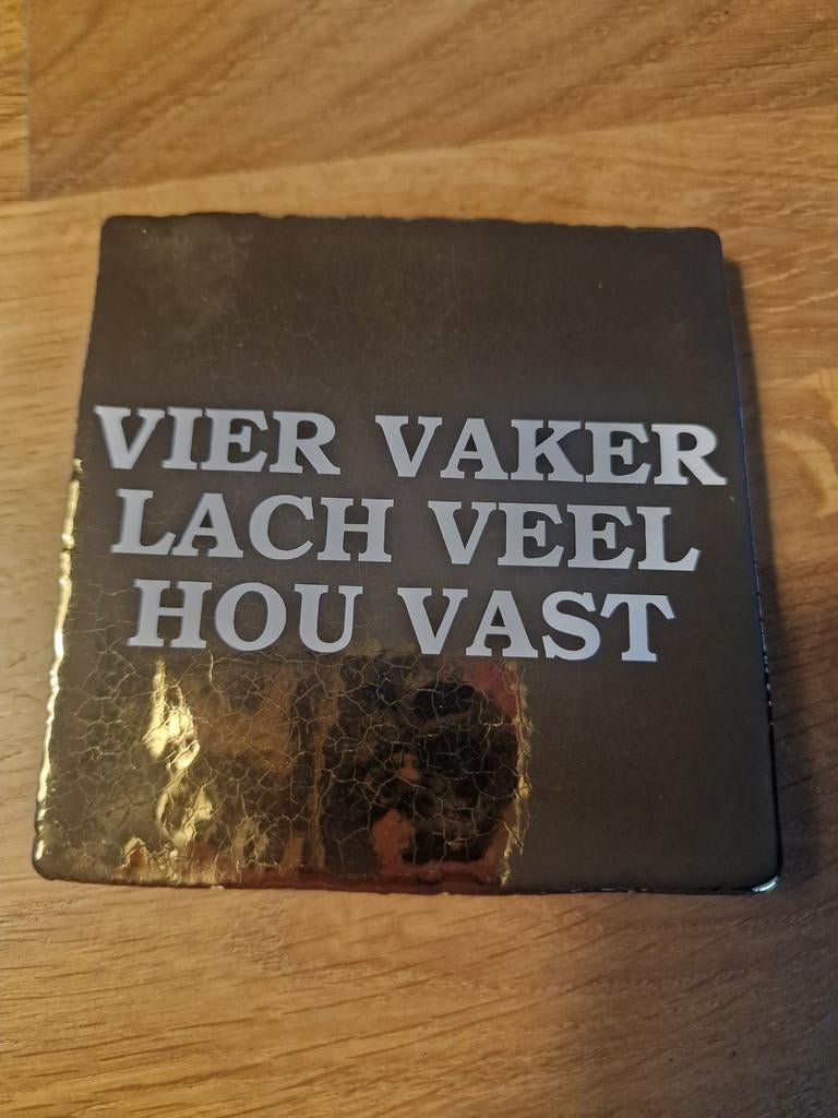 Tegeltje met spreuk, Ophalen of Verzenden, Gebruikt, Overig