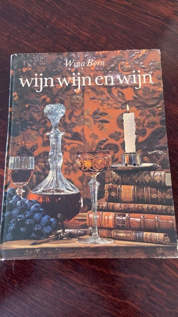 Wijn wijn en wijn - Wina Born, Boeken, Kookboeken, Ophalen of Verzenden, Zo goed als nieuw, Frankrijk