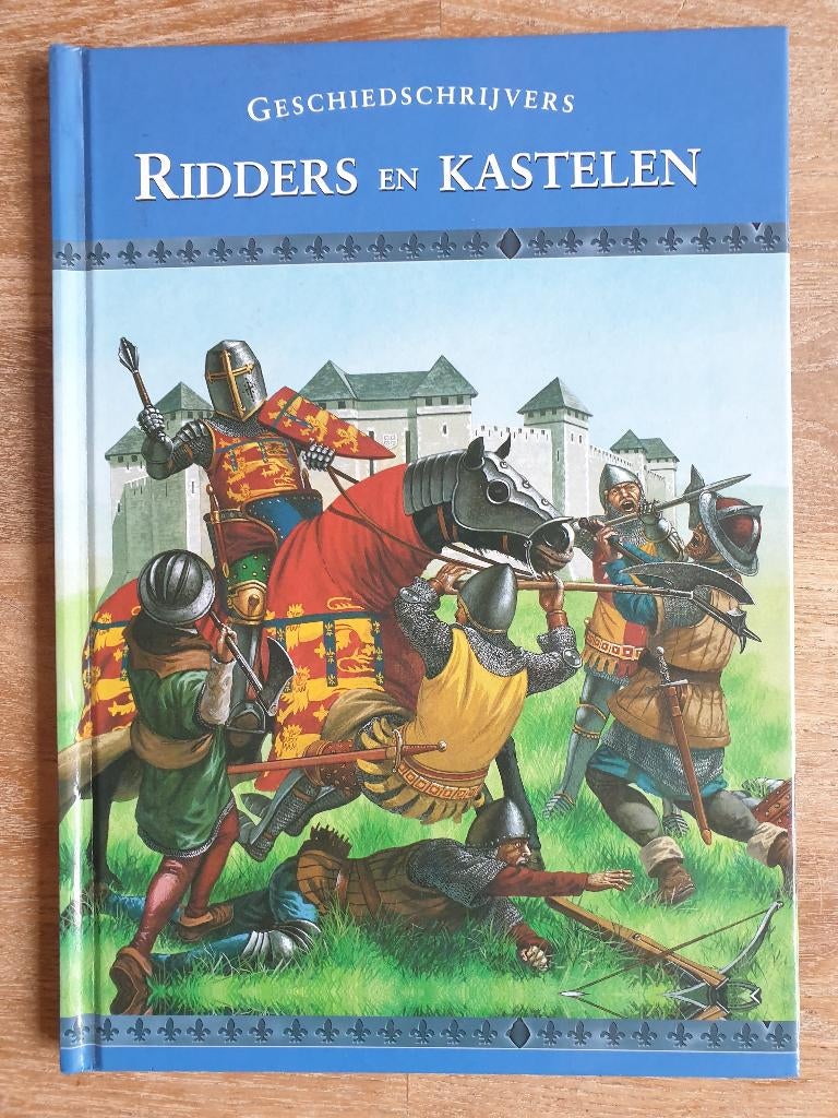 Boek: RIDDERS en KASTELEN (Geschiedschrijvers), Ophalen of Verzenden, Zo goed als nieuw, Non-fictie
