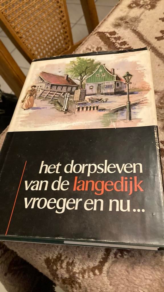 Het. Dorpsleven  van de  Langendijk Vroeger en nu, Ophalen of Verzenden, Zo goed als nieuw