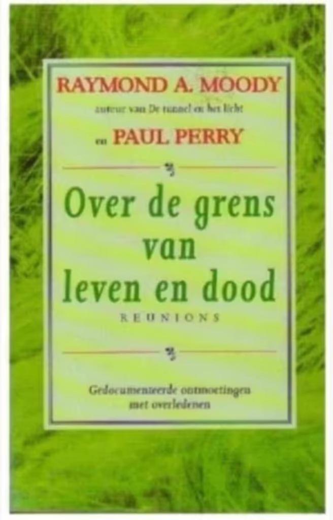 Over de grens van leven en dood / Raymond A. Moody, Boeken, Ophalen of Verzenden, Zo goed als nieuw, Overige onderwerpen, Achtergrond en Informatie