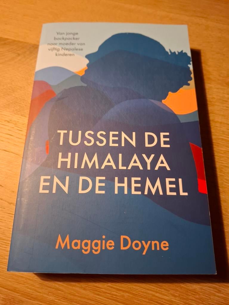 Tussen de Himalaya en de Hemel - Maggie Doyne, Ophalen of Verzenden