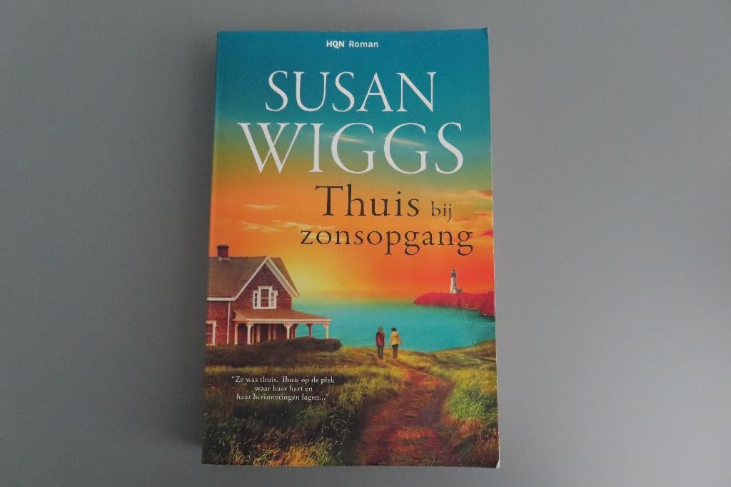 Susan Wiggs - Thuis bij zonsopgang, Ophalen of Verzenden, Zo goed als nieuw