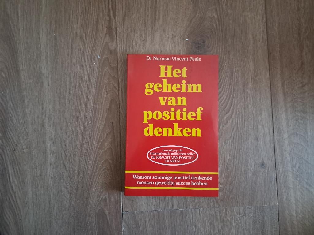 HET GEHEIM VAN POSITIEF DENKEN - DR. NORMAN VINCENT PEALE, Ophalen of Verzenden, Zo goed als nieuw
