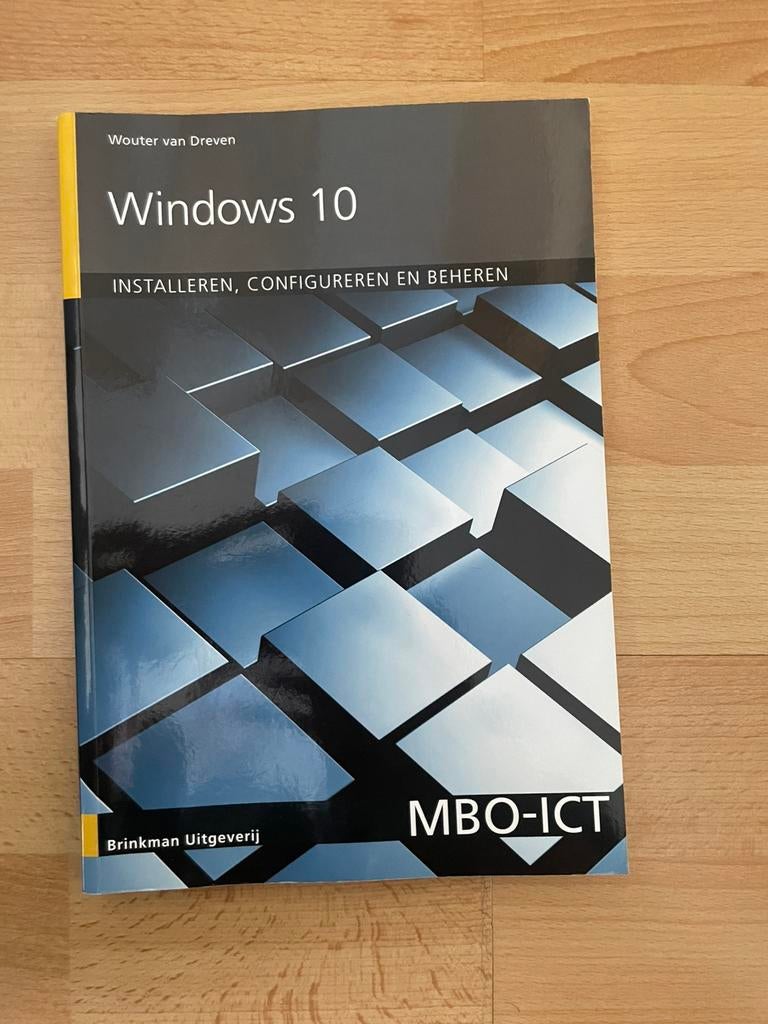 Windows 10 installeren, configureren en beheren, Boeken, Schoolboeken, Wouter van Dreven, Ophalen of Verzenden, Zo goed als nieuw
