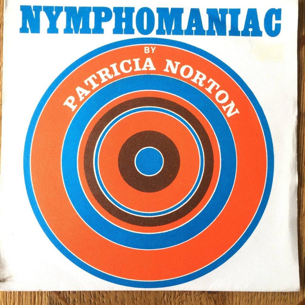 Patricia Norton Nymphomaniac 7" FH 70s rock French press PS, Ophalen of Verzenden, Gebruikt, 7 inch, Rock en Metal