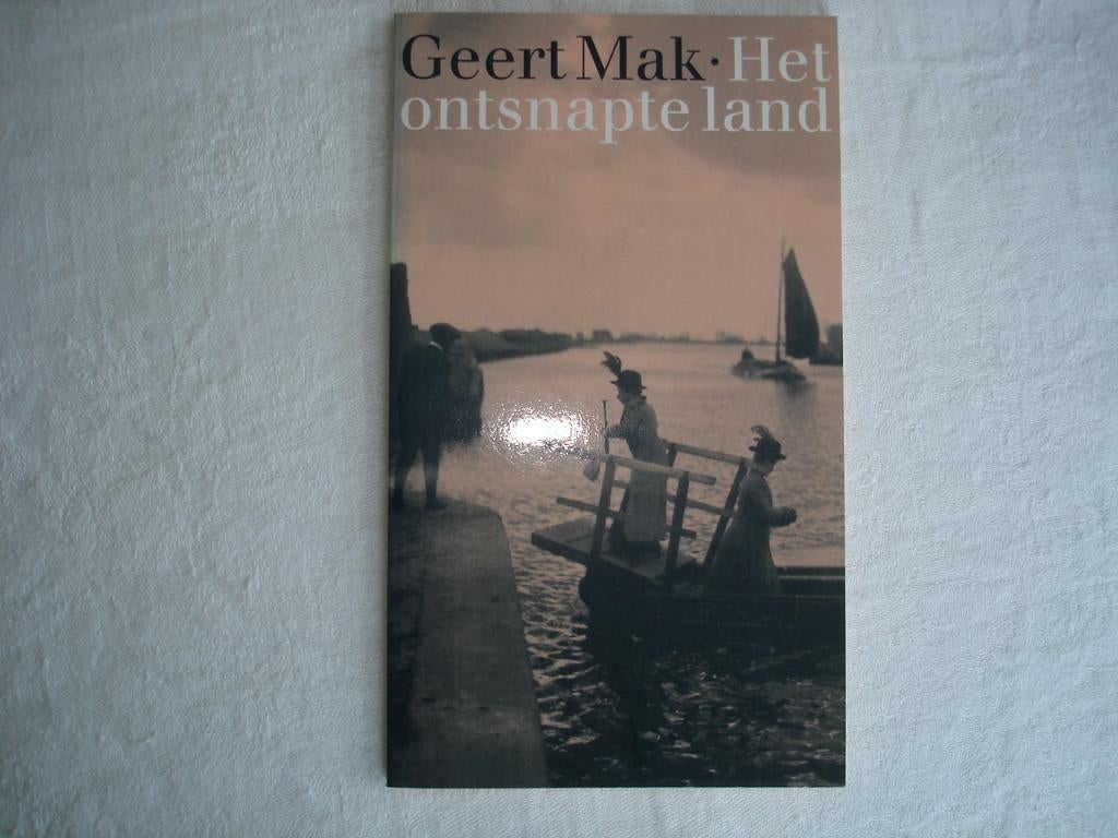 Boekenweekgeschenk 1998 gesigneerd G. Mak ontsnapte land, Ophalen, Nieuw