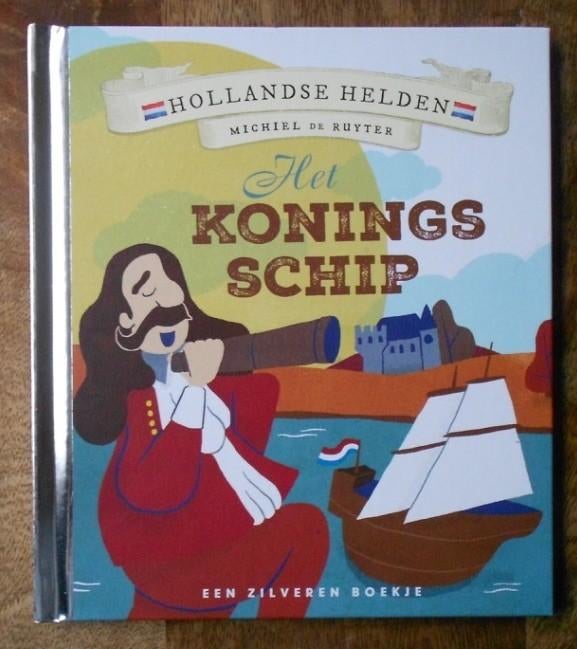 Zilveren Boekje: Het Konings Schip - Michiel de Ruyter, Ophalen of Verzenden, Zo goed als nieuw