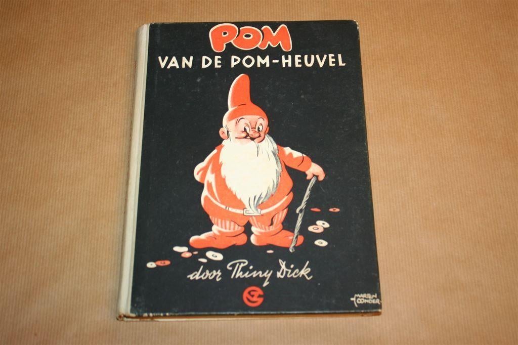 Pom van de Pomheuvel - Phiny Dick / Marten Toonder 1943 !!, Ophalen of Verzenden, Gelezen