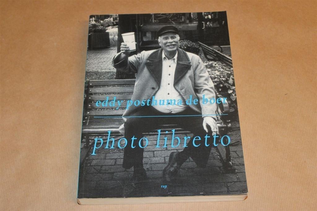 Photo libretto / Eddy Posthuma de Boer ; with an introductio, Boeken, Ophalen of Verzenden, Zo goed als nieuw, Fotografen