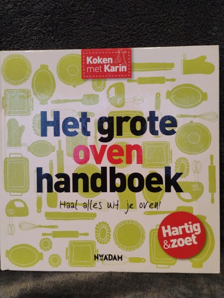 Het Grote Oven Handboek - Karin Luiten, Boeken, Karin Luiten, Gezond koken, Ophalen of Verzenden, Zo goed als nieuw
