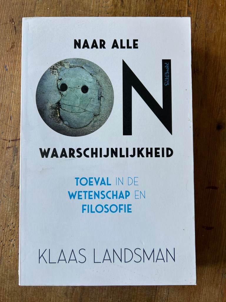 Klaas Landsman - Naar alle onwaarschijnlijkheid, Boeken, Filosofie, Gelezen, Logica of Wetenschapsfilosofie, Ophalen of Verzenden