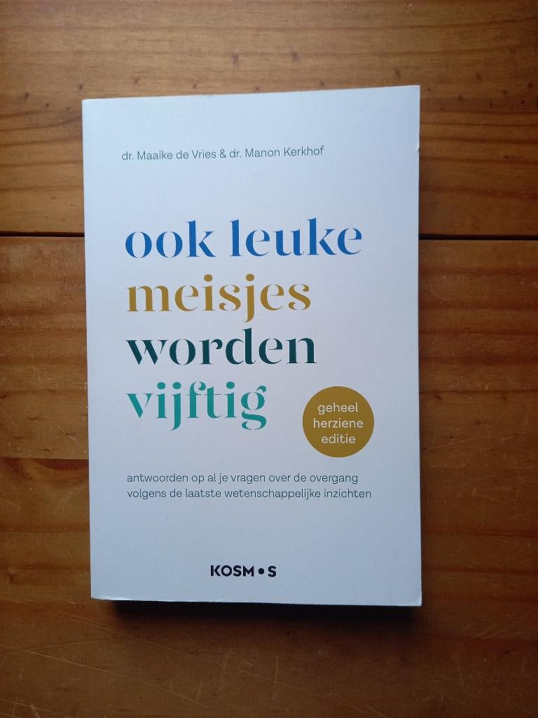 Ook leuke meisjes worden vijftig (M. de Vries & M. Kerkhof), Ophalen of Verzenden, Zo goed als nieuw