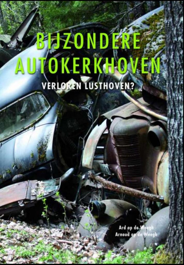 Bijzondere Autokerkhoven - Verloren Lusthoven?, Boeken, Auto's | Boeken, Ophalen of Verzenden, Gelezen, Algemeen