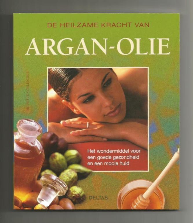 De heilzame kracht van argan-olie - P. Schleicher, Boeken, Ophalen of Verzenden, Nieuw, Kruiden en Alternatief