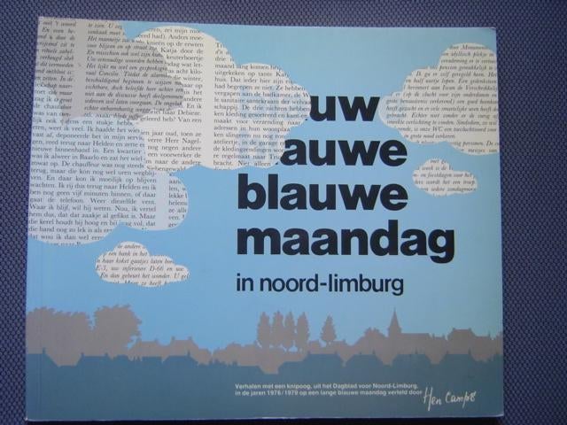 BOEK: Blauwe blauwe blauwe maandag Nrd Limburg, Ophalen of Verzenden, Zo goed als nieuw, Hen Camps